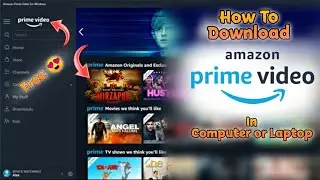 Amazon Prime Video | How To Download Amazon Prime Video in Laptop Windows 10
