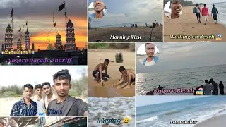 Nagore Dargah Shariff || Nagore Beach || Nagapattinam || Bangalore To Nagore || Vlog || Part 1