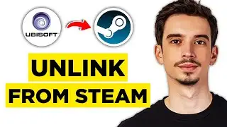 How To Unlink Ubisoft Account from Steam (2026) - Full Guide!