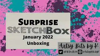 Jan 2022 Sketchbox Surprise