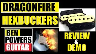 DRAGONFIRE HEXBUCKERS Humbucker Pickup Set. Review / Demo ♪♫♫♪