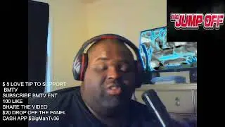 BIG MAN TV THE JUMP OFF  SUNDAY NIGHT HEAT  DRAMA ON THE YOUTUBE STREET AND THOUGHT ON THE PURGE