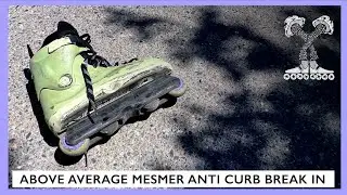Above average anti rocker curb skating in Mesmers