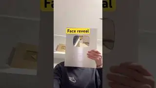 Face reveal&hellip;