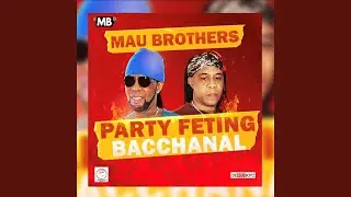 Party Feting Bacchanal