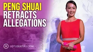 Peng Shuai retracts allegations