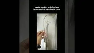 uterine sound #gynecologyinstrument #nursing#medico #obg#otinstrument#nursing student #nurselife