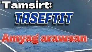 Amyag arawsan ( verbe neutre).