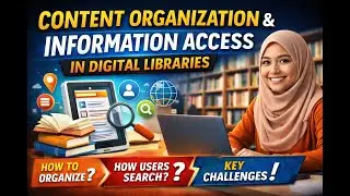 Content Organization and Information Access