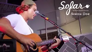 Simon Doe - Far Too Weathered | Sofar Gold Coast