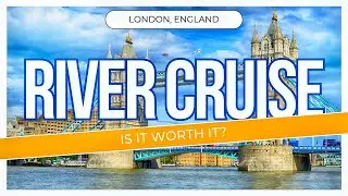 London River Thames Cruise FULL EXPERIENCE