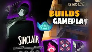 SINCLAIR &Eacute; QUEBRADO? TUTORIAL + MELHOR BUILD | DEADLOCK