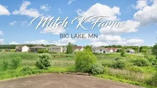 Mitch K. Farms Development - Big Lake, MN | Aerial Tour (Drone)