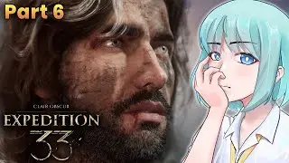 Plot Twist yang Absolute Cinema - Clair Obscur: Expedition 33 #6【VTuber ID】