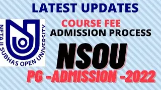 NSOU PG Admission 2022: Courses: Fees: How to apply: Netaji Subhas Open University PG Admission 2021