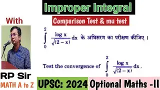 Test the convergence of Integration 0 to 2 logx/&radic;(2-x)dx