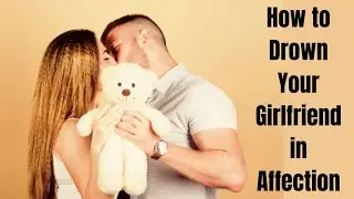 The Obsession Trigger: How to Make Your Girlfriend Obsessed with You