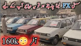 Suzuki FX Cars For Sale | Low Budget FX Cars | Best Condition FX in Pakistan