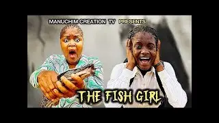 Ada and the magic  Fish  Part 5   #1k #selinatested #nollywoodmovies #lightweight