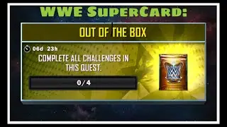 WWE SuperCard: Out of the box easy quest guide!