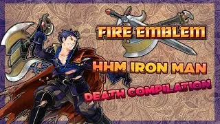 Fire Emblem: Blazing Sword - HECTOR Hard Mode Iron Man Death Compilation