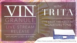 Vin / Trita (live @signaturetone) Saturday Jan 30th 2021 8:30pm CST