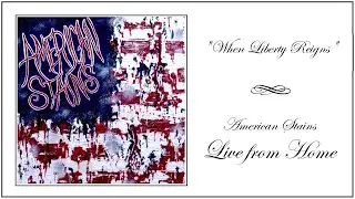 &ldquo;When Liberty Reigns&rdquo; - (Live from Home) by Caleb Coonrod