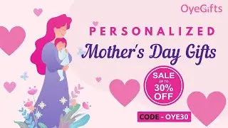 Personalized Mother's Day Gift Ideas for Mom | Mothers Day Gifts 2023 - OyeGifts