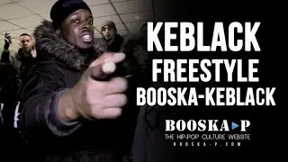 Keblack Freestyle Booska-Keblack