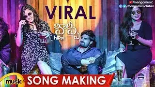 Viral Song Making | HIPPI Movie Songs | Kartikeya | Digangana | Raghu Dixit | Balamurali Balu