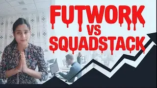 Part time and full time jobs in squadstack and futwork | All details in one video | work from home