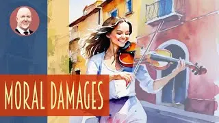 Moral Damages - how much one can get?