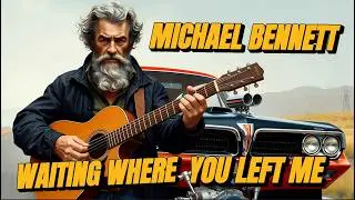 MICHAEL BENNETT - 