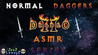 Diablo 2 Normal Daggers - ASMR Series