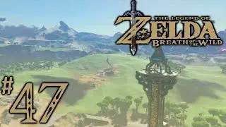 Zelda Breath Of The Wild Playthrough Part 47: Central Tower