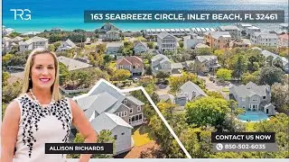 163 Seabreeze Circle, Inlet Beach 32461 Features and Highlights