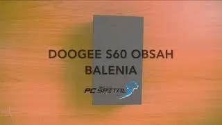 Obsah balenia - Doogee S60 | pcspital.sk