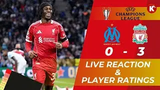 REDS DESTROY MARSEILLE | MARSEILLE 0-3 LVERPOOL | LIVE REACTION & PLAYER RATINGS