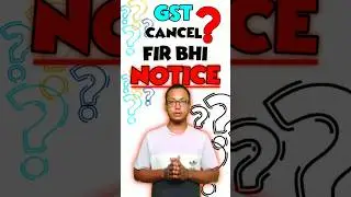 GST कैंसिल, फिर आई 3a नोटिस ? ये करें। @batenwithyogesh #GSTR3A #GSTIndia #TaxNotice