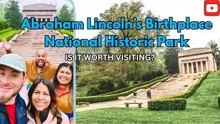 Abraham Lincoln’s Birthplace National Historic Park: A Peaceful Step Back in Time in Kentucky