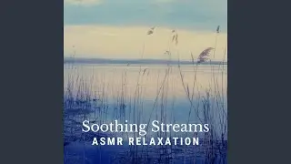 Soothing Stream Flow
