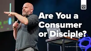 Are You a Consumer or Disciple? | Pastor Kris Segrest | Full Worship Experience