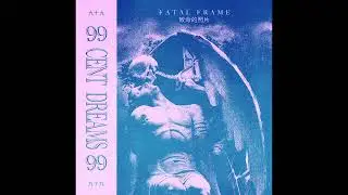99 Cent Dreams - (find.)