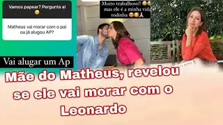 Liz Vargas contou se o Matheus, vai morar em Goi&acirc;nia com o Leonardo.