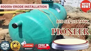 Pioneer FRP #bioseptictank 4000ltr #erode installation/Bio Septic Tank Tamil/How to fix Bio Tank?.