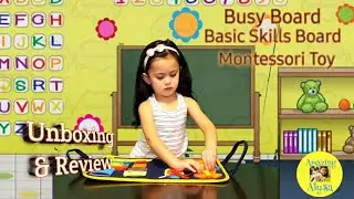 Giftinthebox Toddler Busy Board|Alyssa & the Busy Board/Basic Skill/Montessori Toy Unboxing/Review