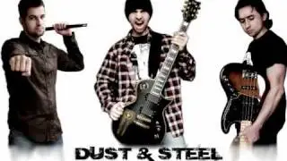 Dust and Steel - Turned To Stone