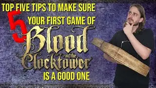 Пять лучших советов, которые помогут вам успешно сыграть в Blood on the Clocktower!