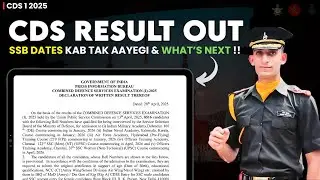 CDS 1 2025 Result Out | SSB Interview Dates 2025 | What After CDS Result ? Full Guide !!