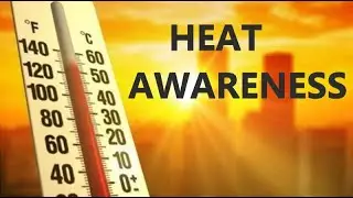 Heat Awareness
